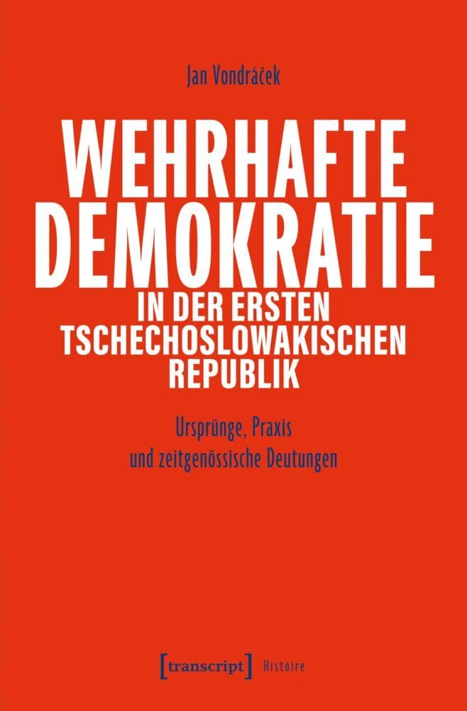 Wehrhafte Demokratie in der Ersten Tschechoslowakischen Republik