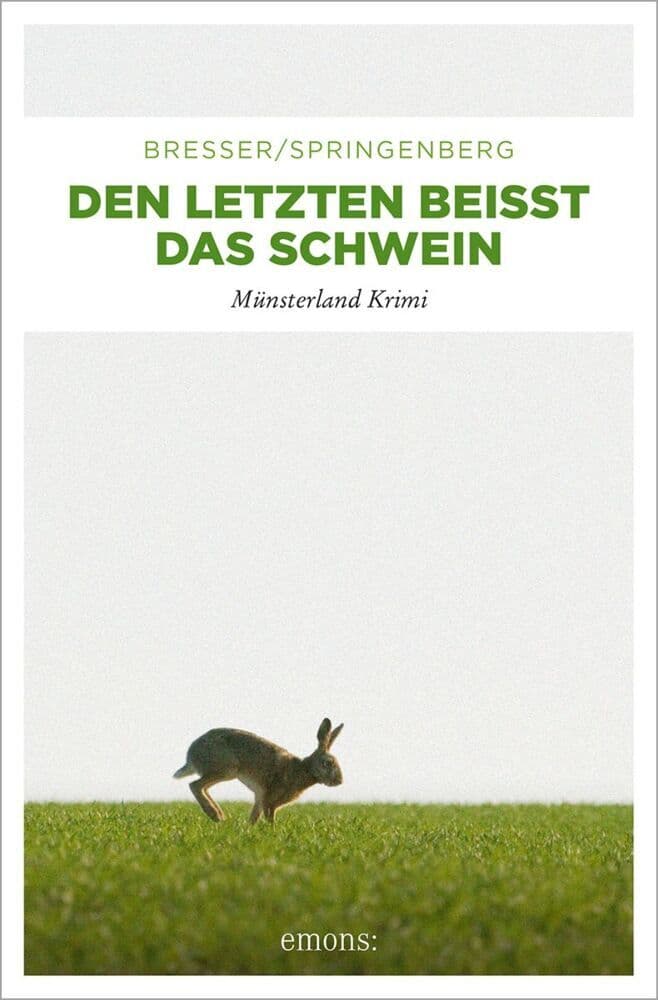 Den Letzten beißt das Schwein
