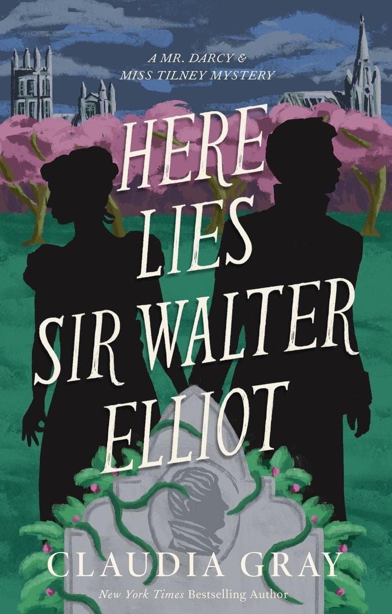 Here Lies Sir Walter Elliot