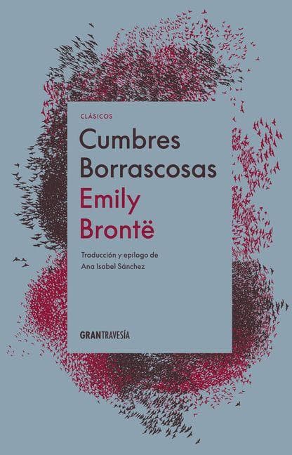 Cumbres Borrascosas / Wuthering Heights