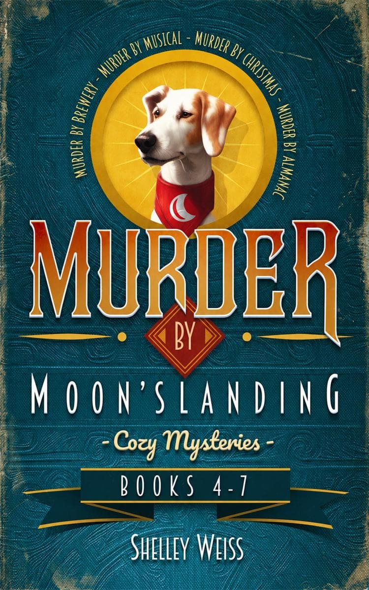 Moon's Landing Cozy Mysteries Books 4-7