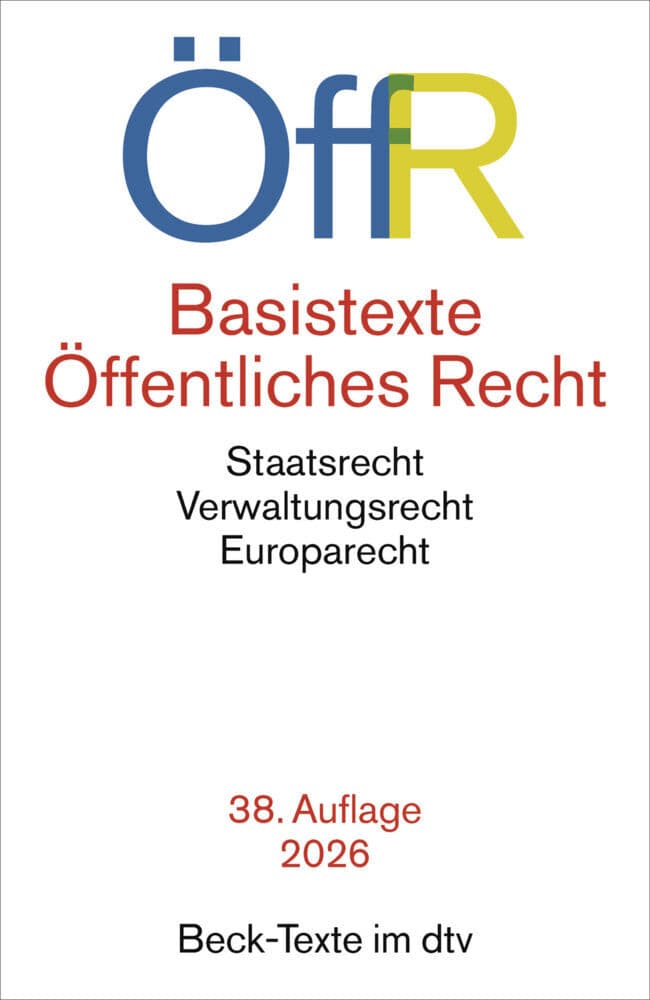 Basistexte Öffentliches Recht. ÖffR