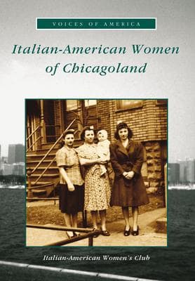 Italian-American Women of Chicagoland