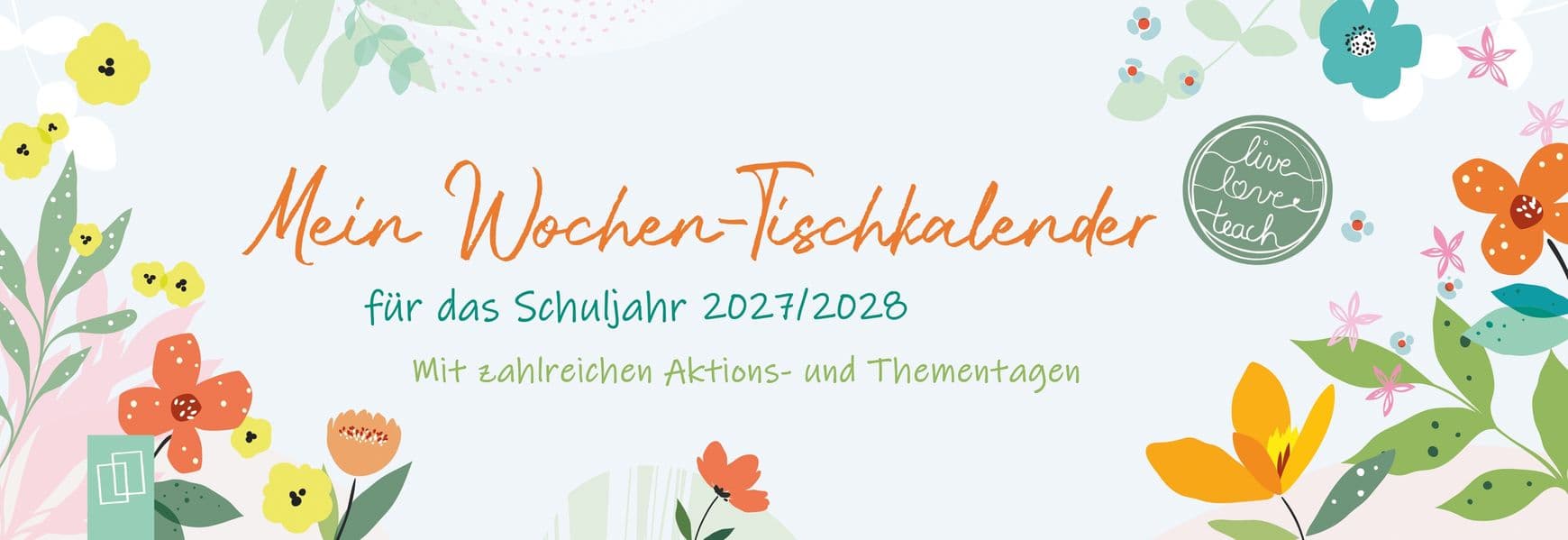 Mein Wochen-Tischkalender für das Schuljahr 2027/2028