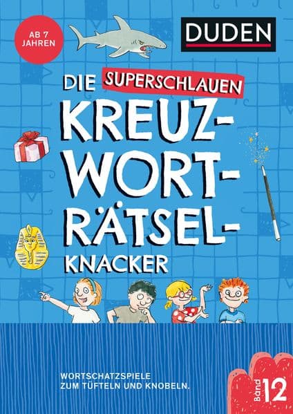 Die superschlauen Kreuzworträtselknacker (Band 12)