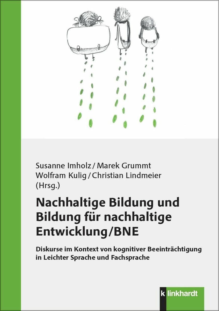 Nachhaltige Bildung und Bildung für nachhaltige Entwicklung/BNE