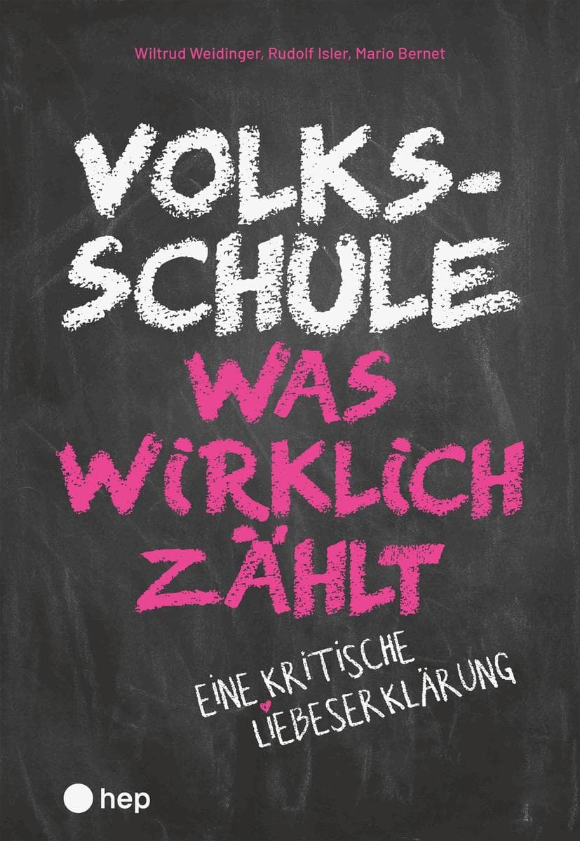 Volksschule - was wirklich zählt (E-Book)