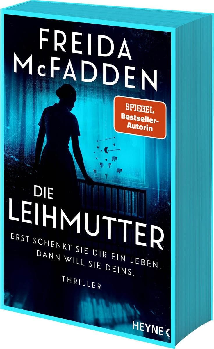 Die Leihmutter - Erst schenkt sie dir ein Leben. Dann will sie deins.