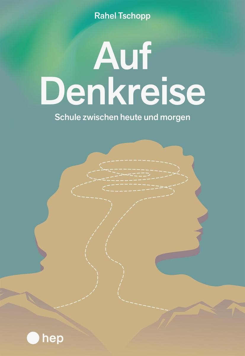 Auf Denkreise | Auf Schulreise (E-Book)