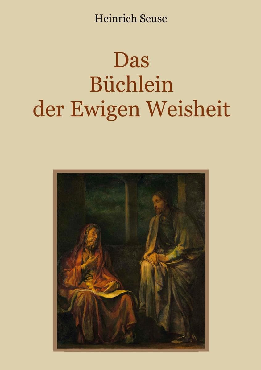 Das Büchlein der Ewigen Weisheit