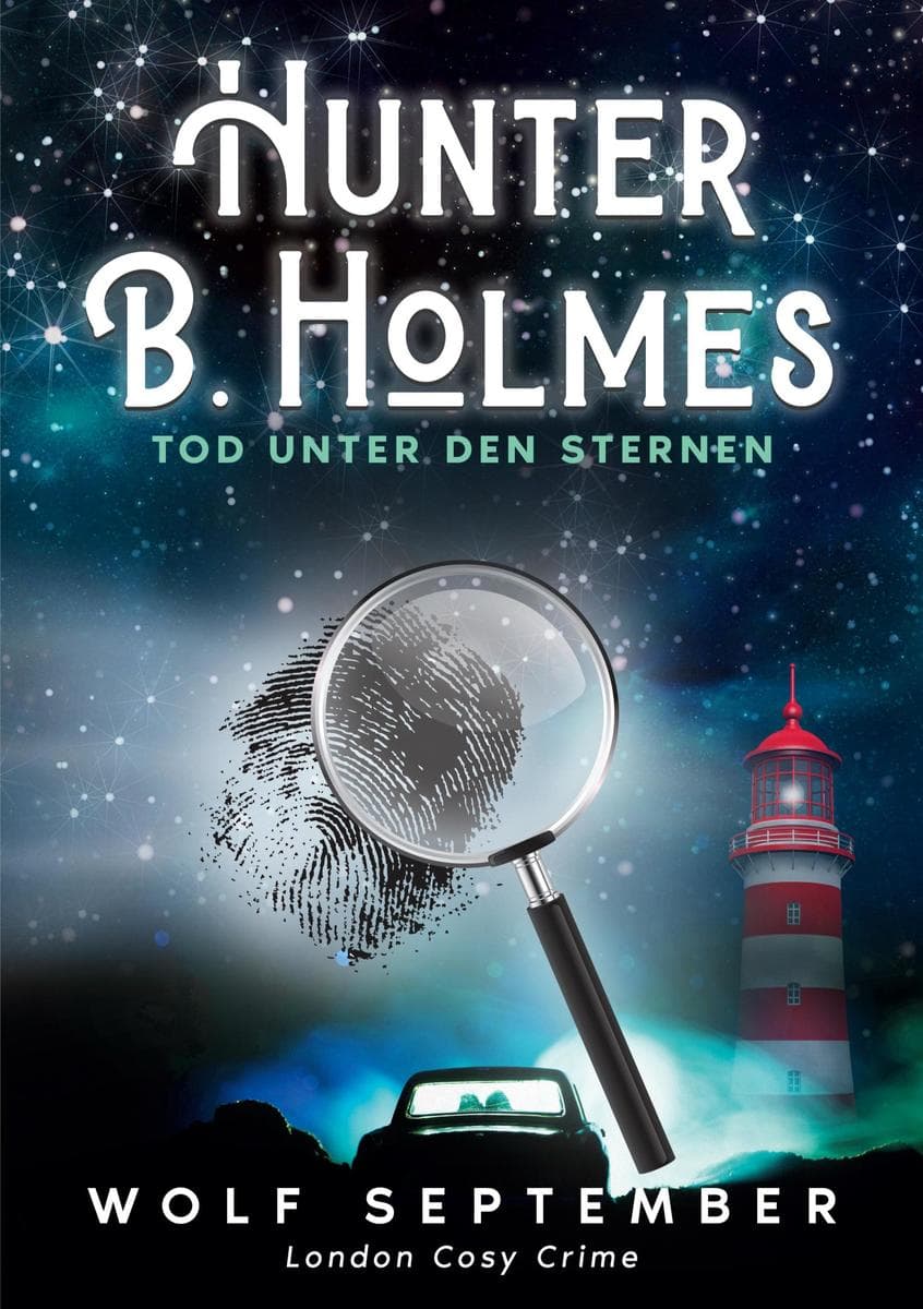Hunter B. Holmes - Tod unter den Sternen