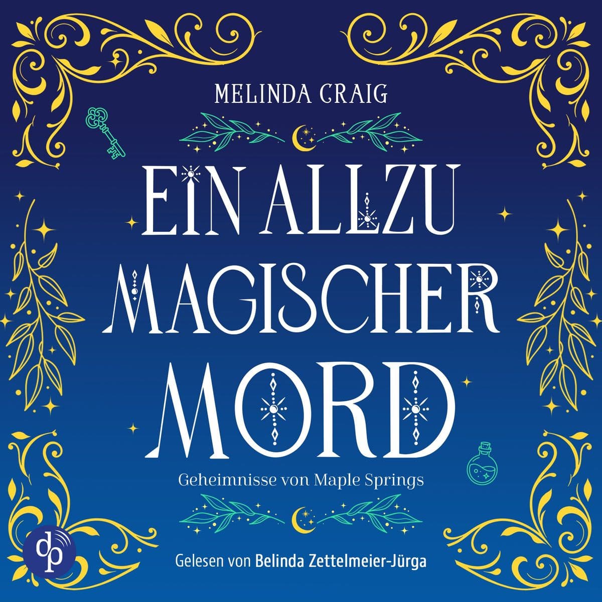 Ein allzu magischer Mord