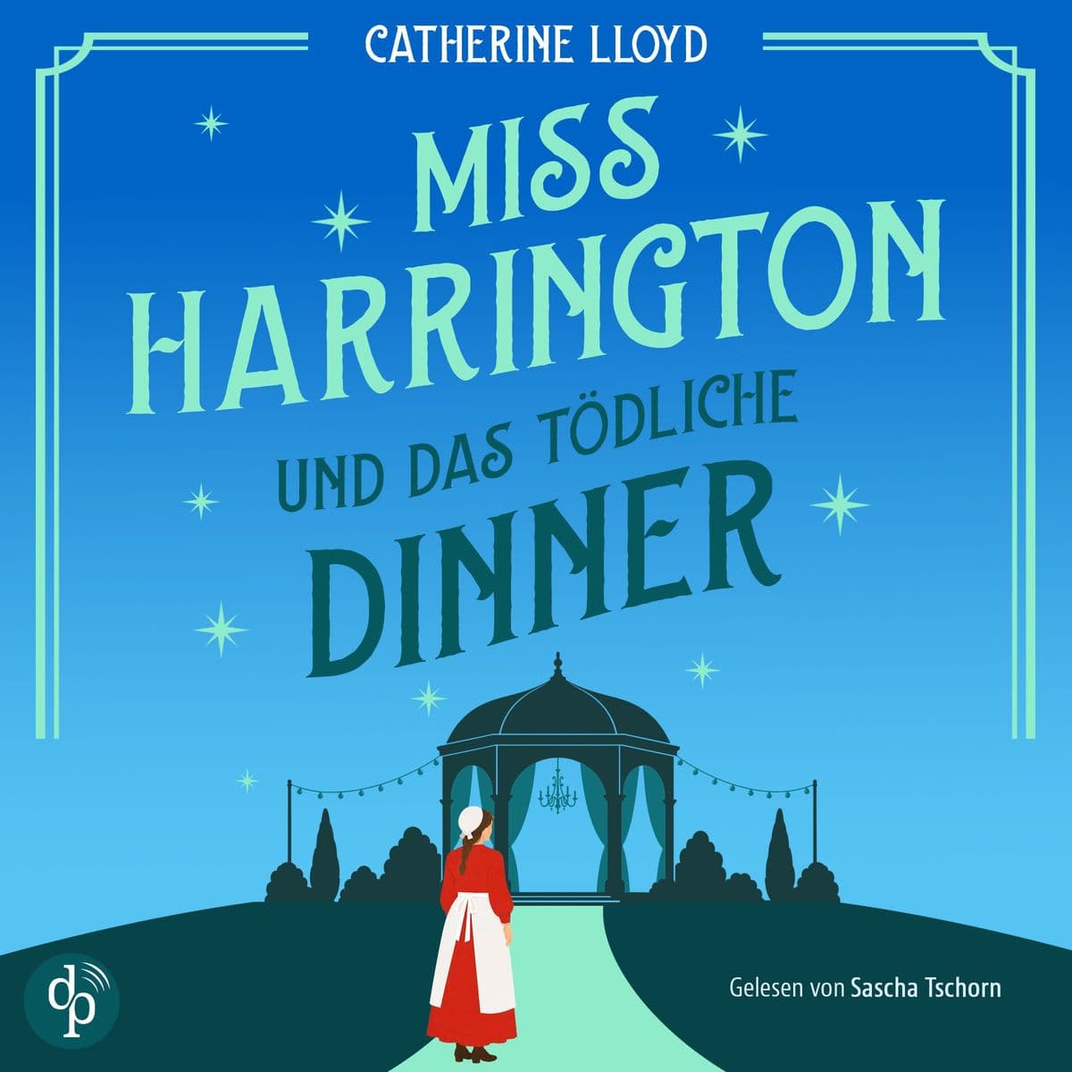 Miss Harrington und das tödliche Dinner