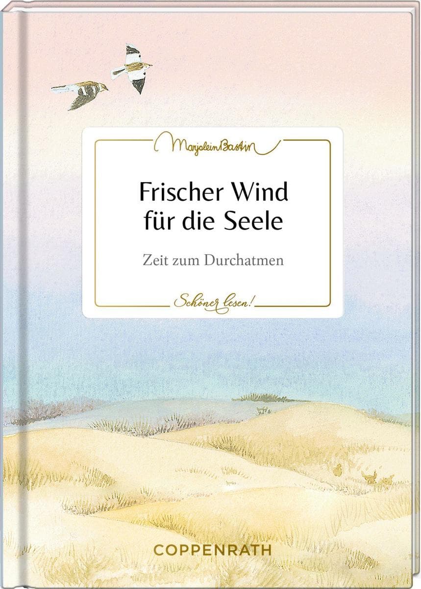 Frischer Wind für die Seele