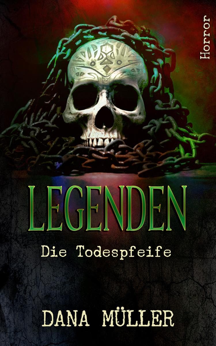 Legenden: Die Todespfeife