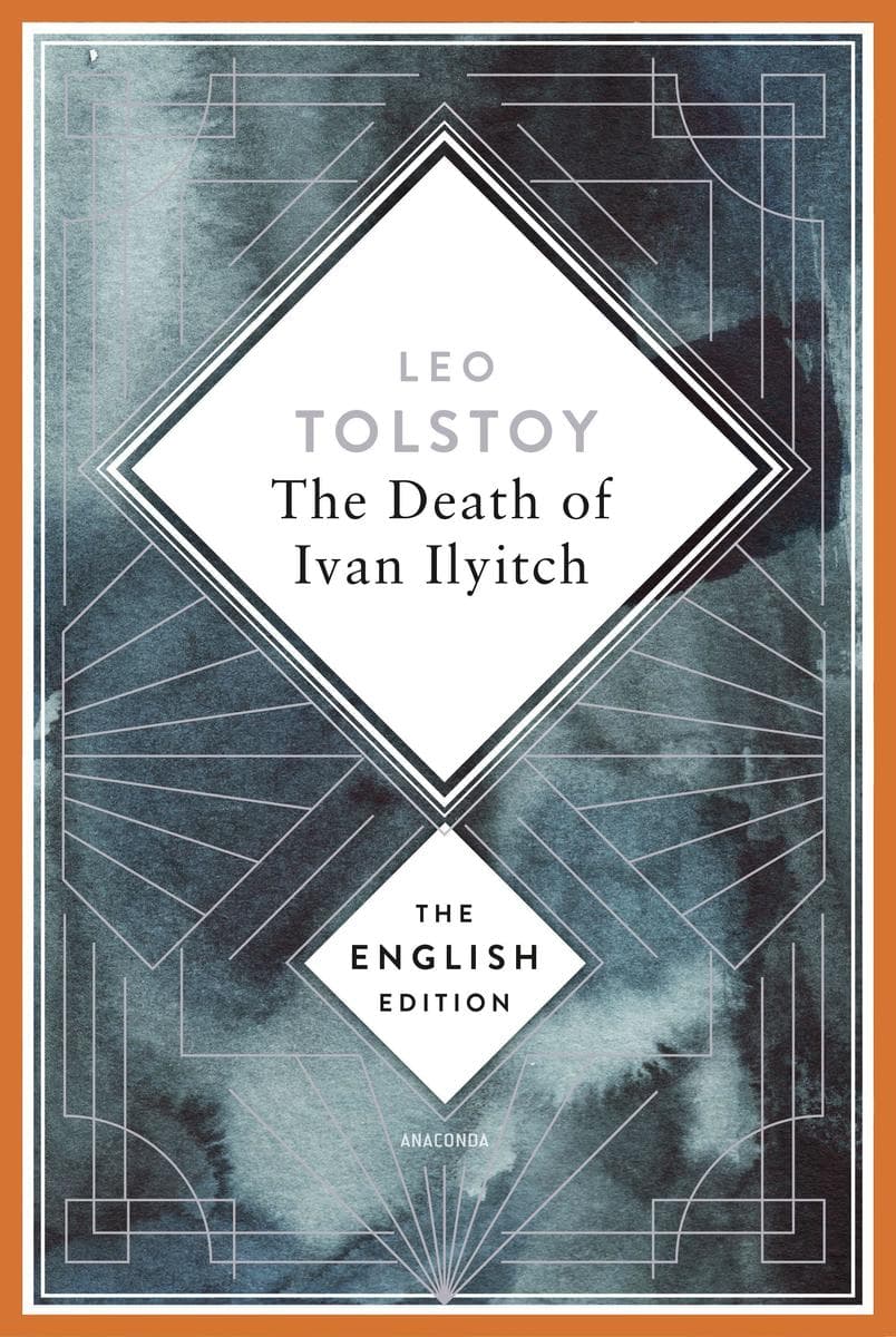 The Death of Ivan Ilyitch