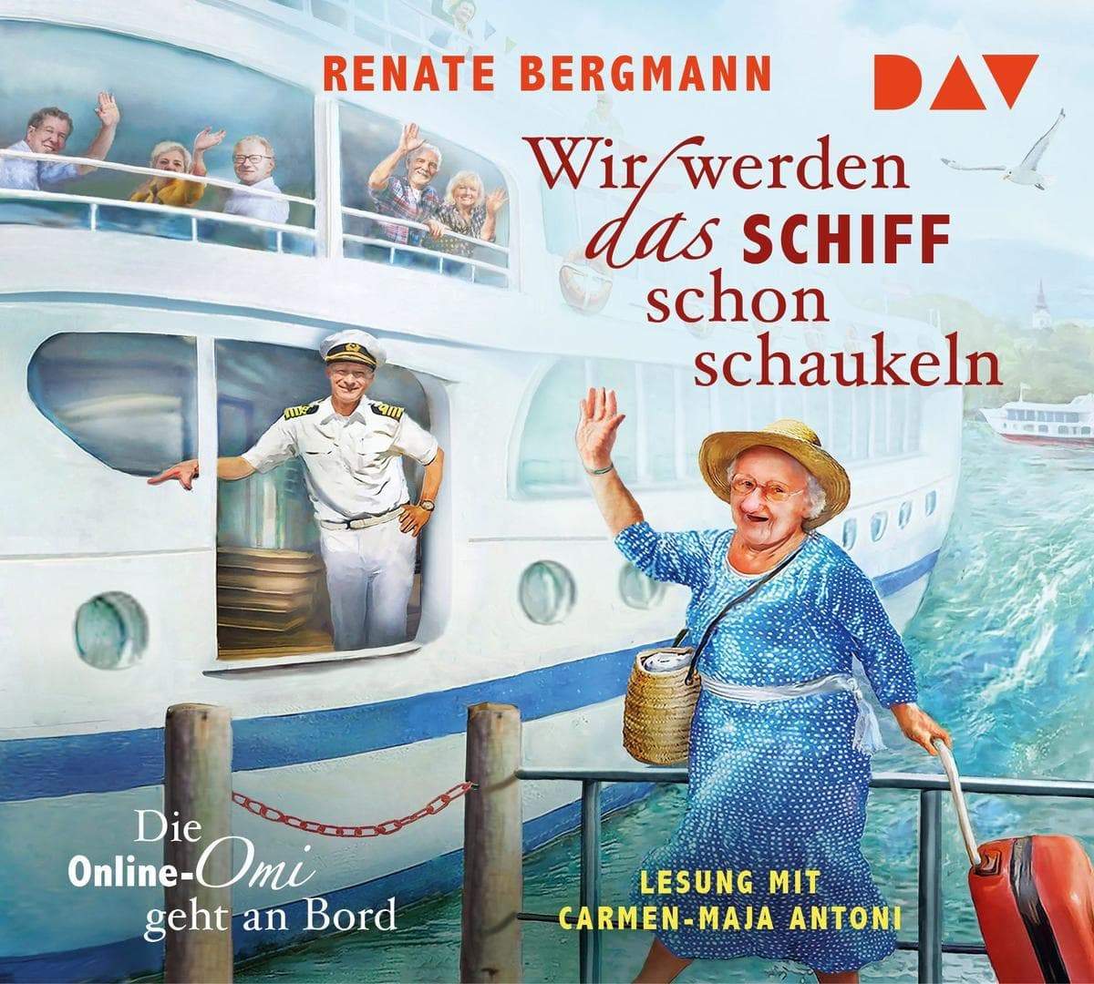 Wir werden das Schiff schon schaukeln. Die Online-Omi geht an Board
