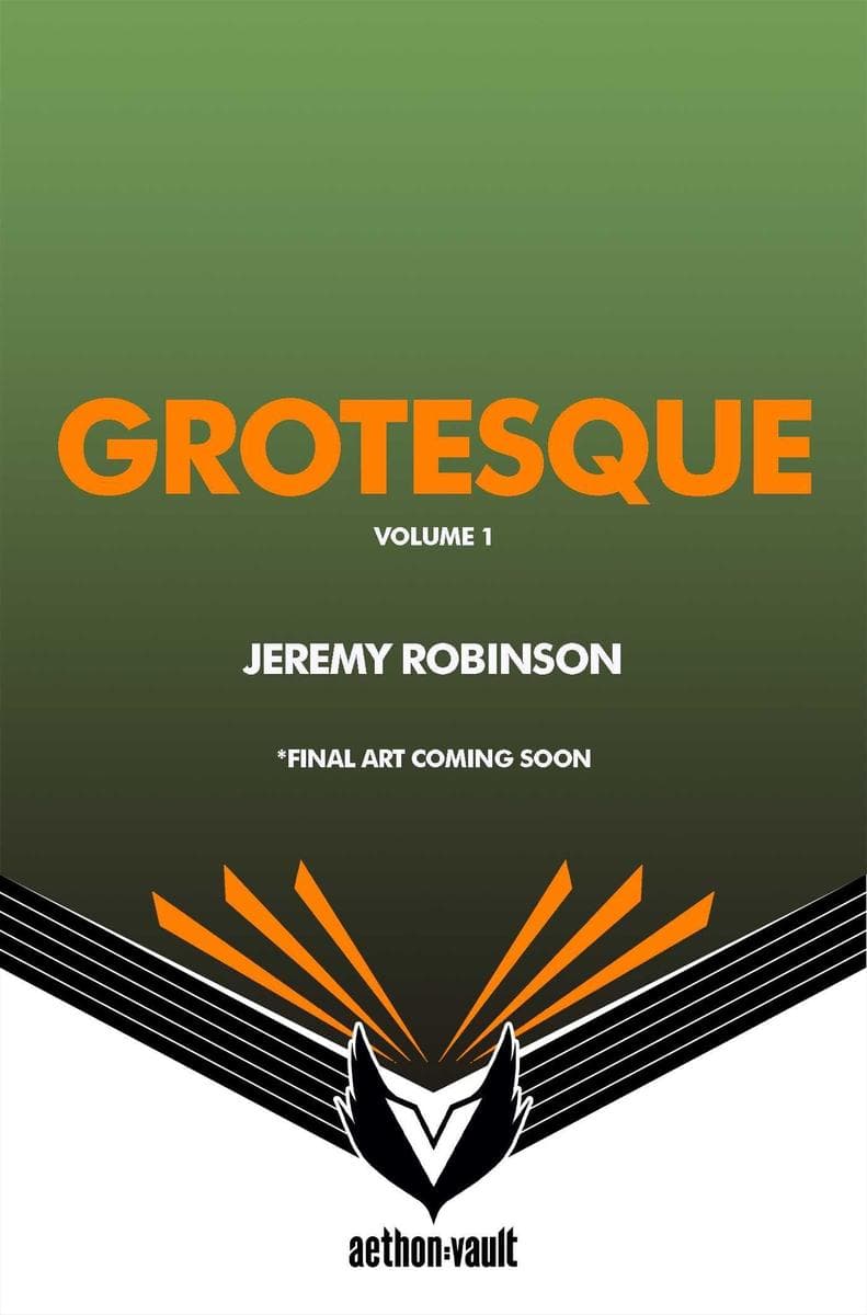 Grotesque, Vol. 1
