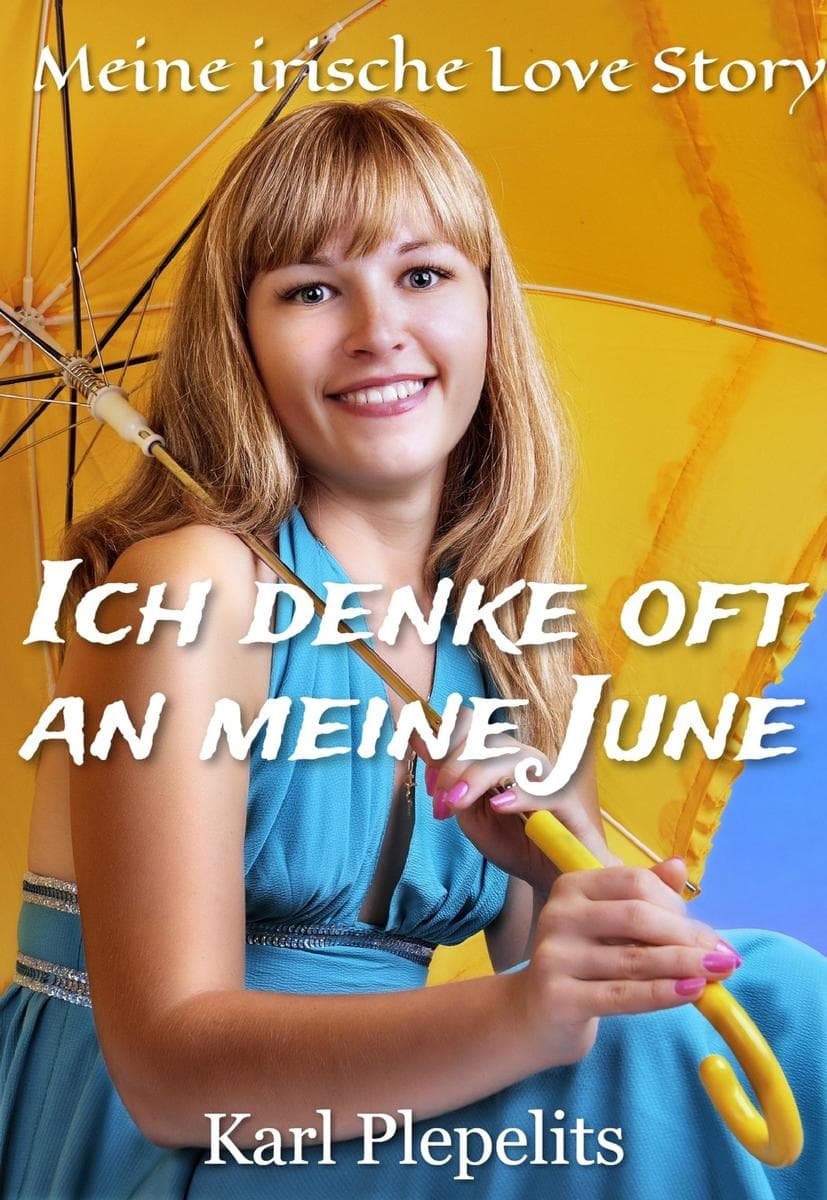 Ich denke oft an meine June