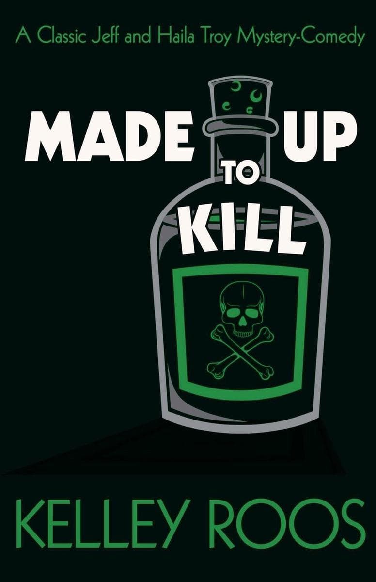 Made Up to Kill