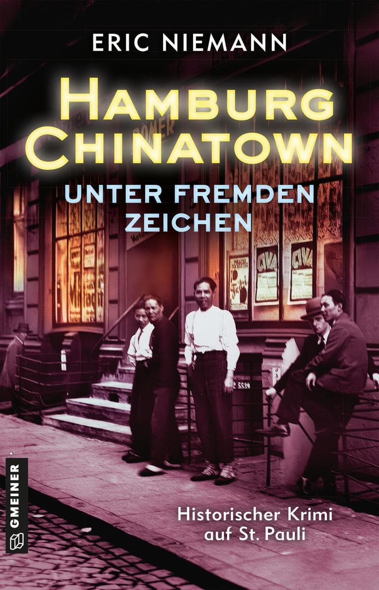 Hamburg Chinatown - Unter fremden Zeichen