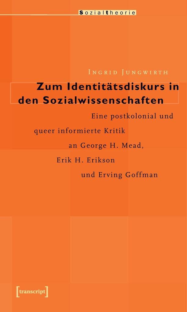 Zum Identitätsdiskurs in den Sozialwissenschaften