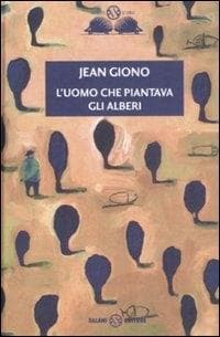 L' uomo che piantava gli alberi
