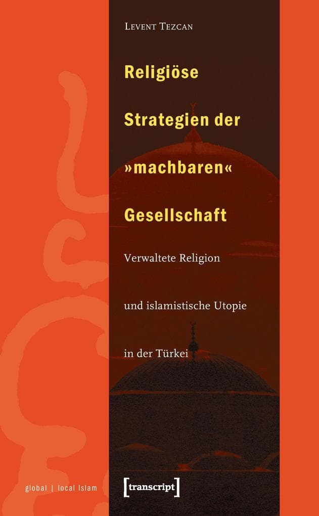 Religiöse Strategien der ' machbaren' Gesellschaft