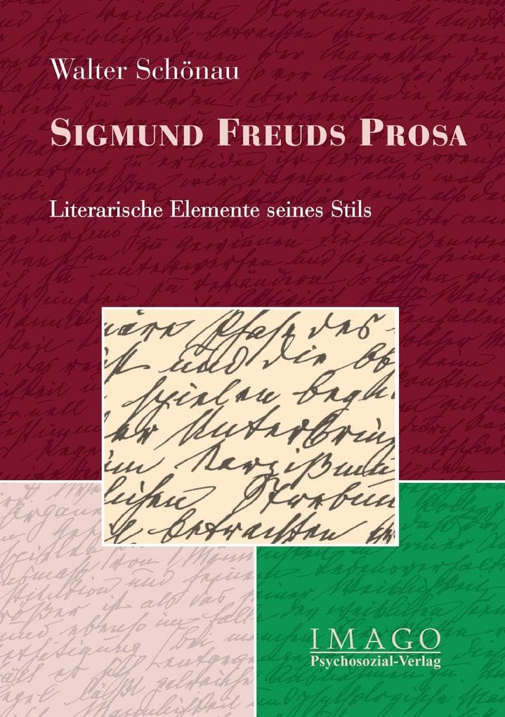 Sigmund Freuds Prosa
