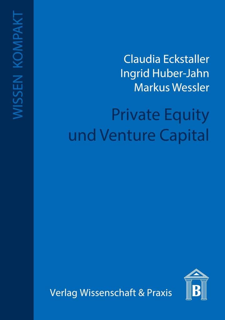 Private Equity und Venture Capital.