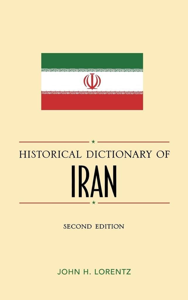 Historical Dictionary of Iran