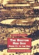 The Boston Red Sox: From Cy to the Kid