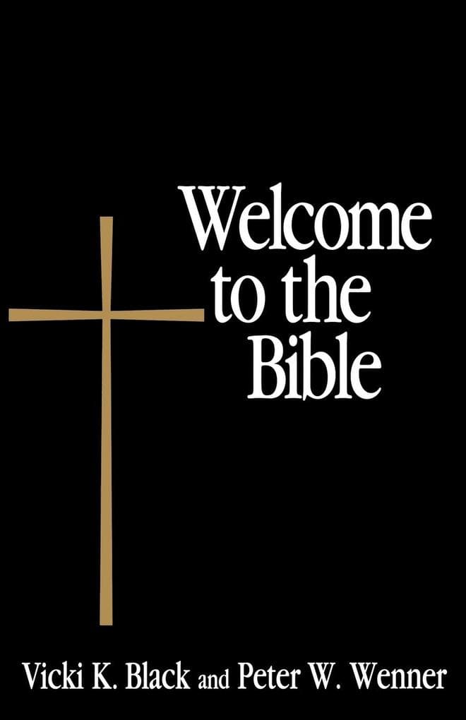 Welcome to the Bible