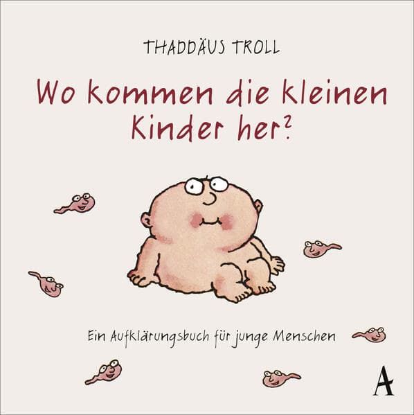 Wo kommen die kleinen Kinder her?