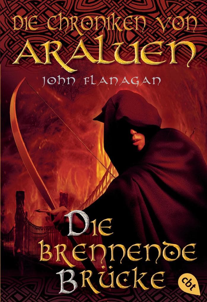Die Chroniken von Araluen 02. Die brennende Brücke
