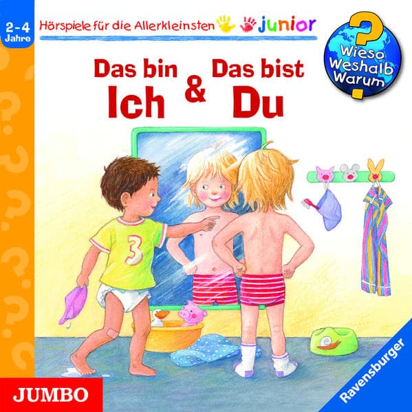 Wieso? Weshalb? Warum? - Junior. Das bin ich und das bist du