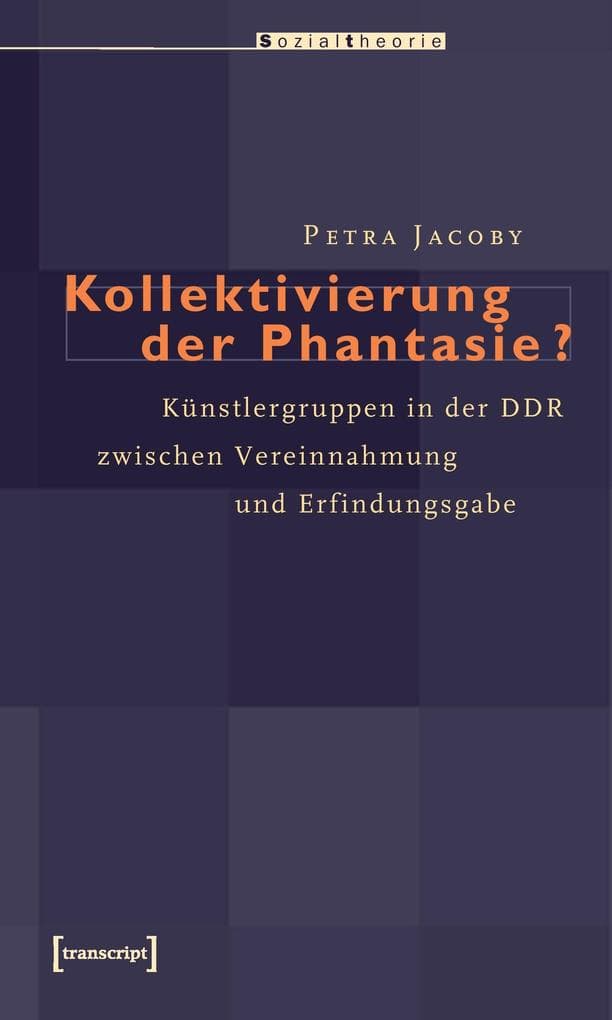 Kollektivierung der Phantasie?
