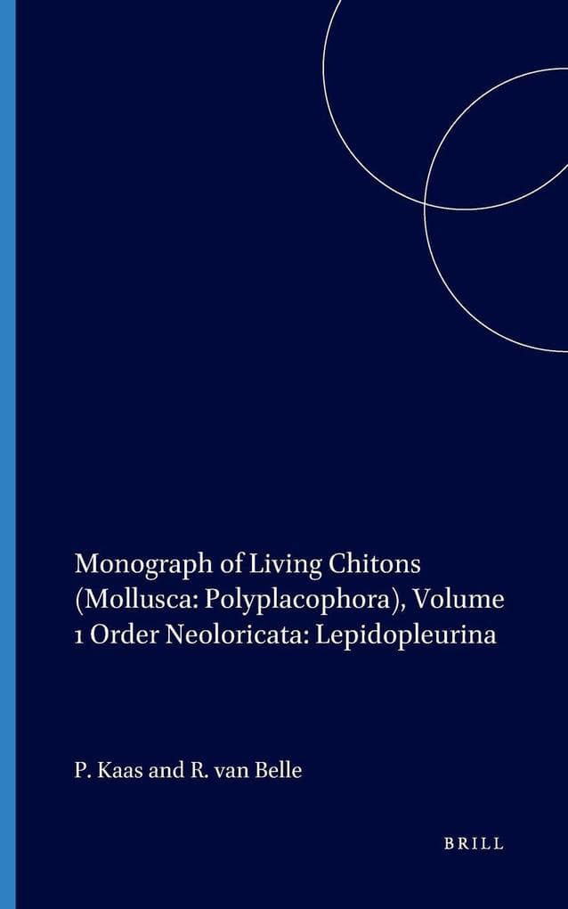 Monograph of Living Chitons (Mollusca