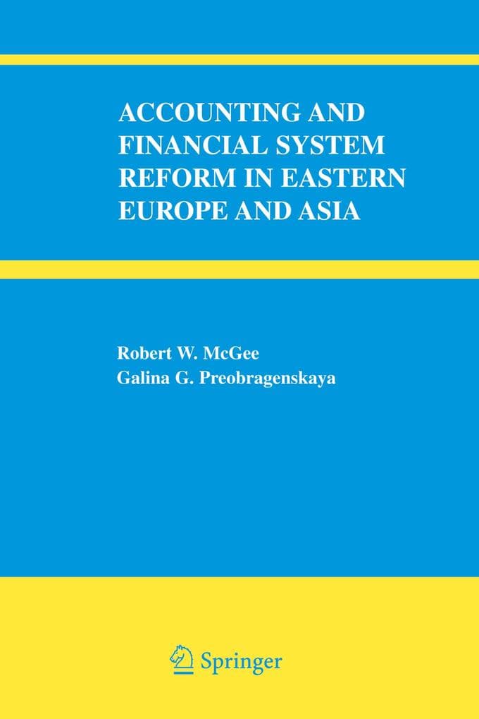Accounting and Financial System Reform in Eastern Europe and Asia