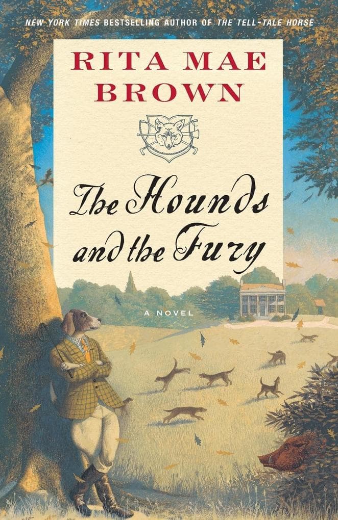 The Hounds and the Fury