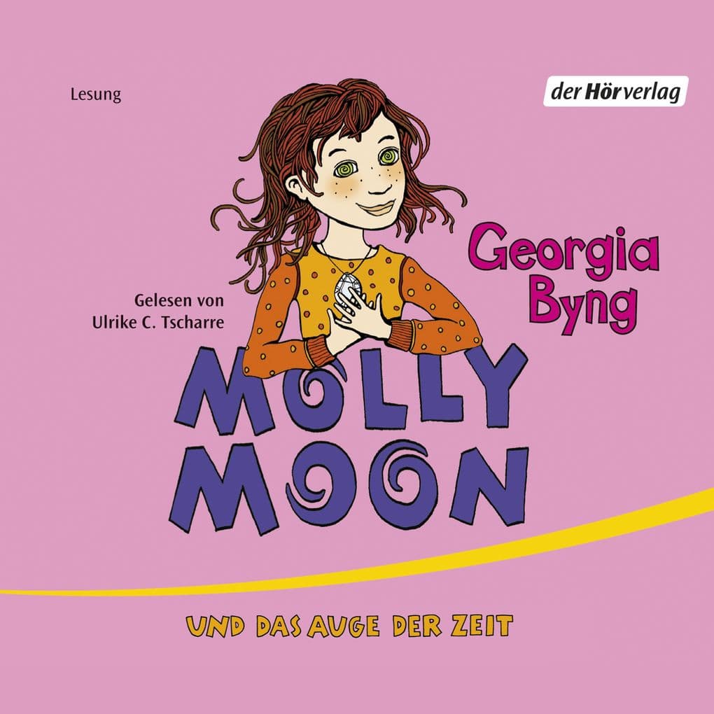 Molly Moon und das Auge der Zeit