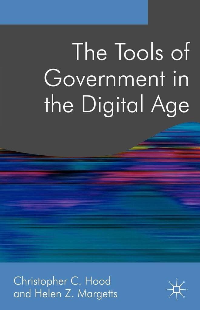 The Tools of Government in the Digital Age