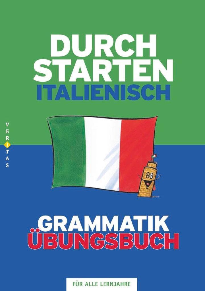 Alle Lernjahre - Grammatik-Training - Dein Übungsbuch