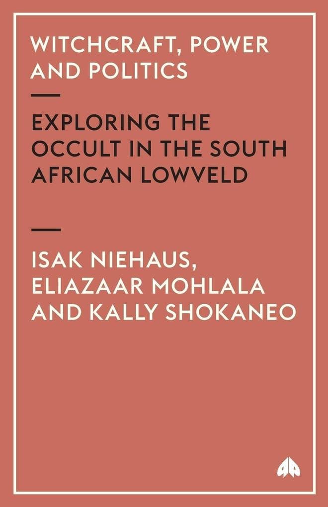 Witchcraft, Power and Politics