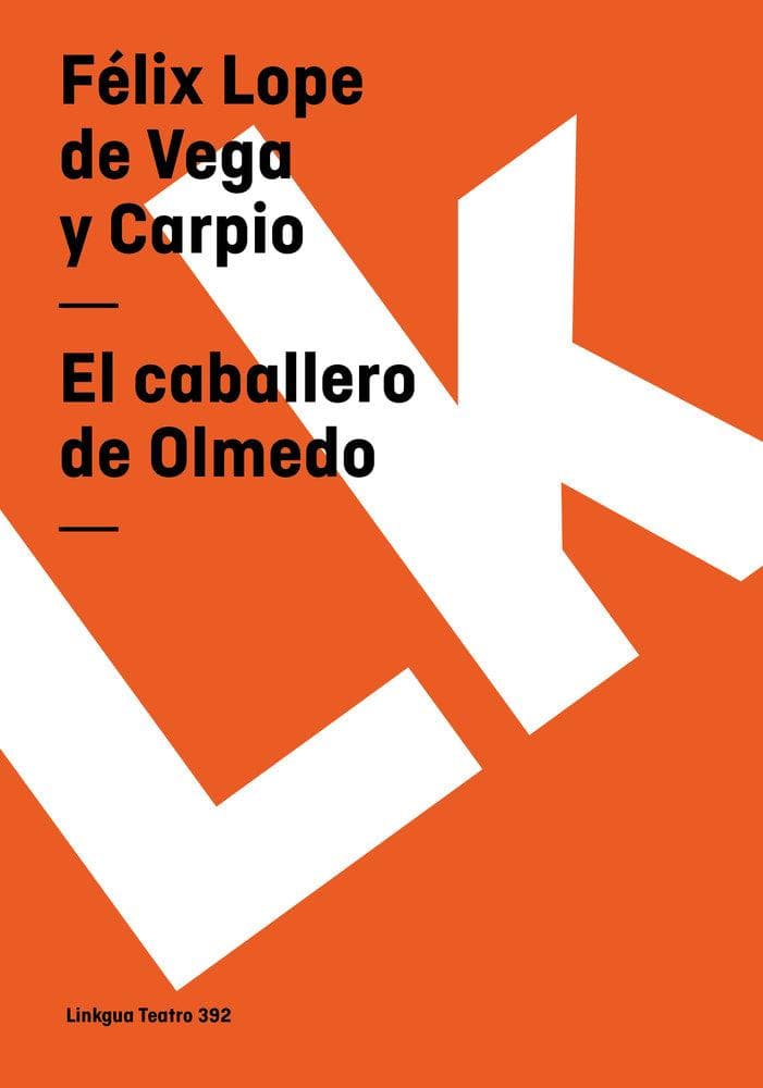 El caballero de Olmedo