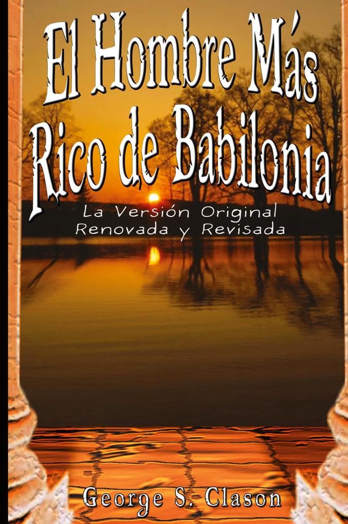 El Hombre Mas Rico de Babilonia