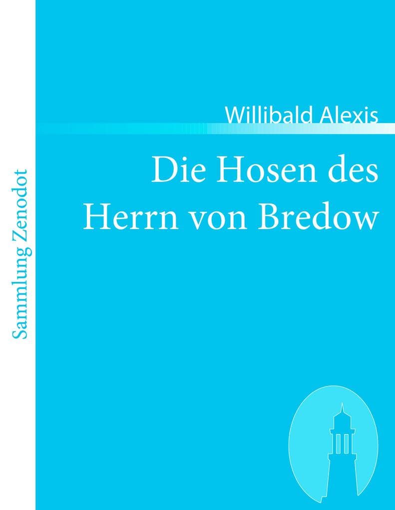 Die Hosen des Herrn von Bredow