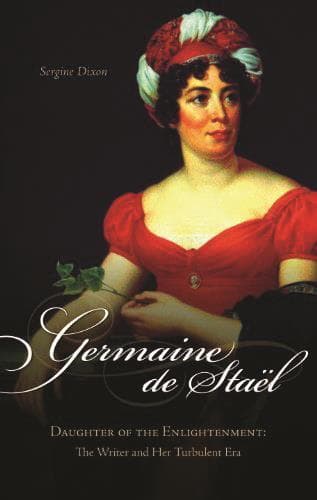 Germaine De Stael, Daughter of the Enlightenment