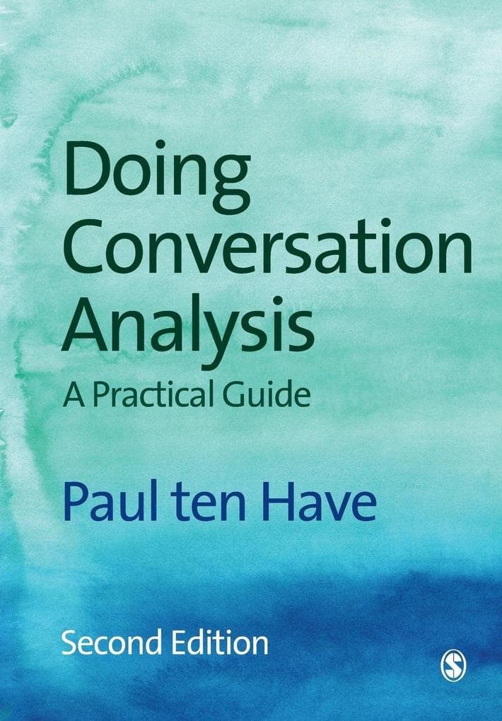 Doing Conversation Analysis