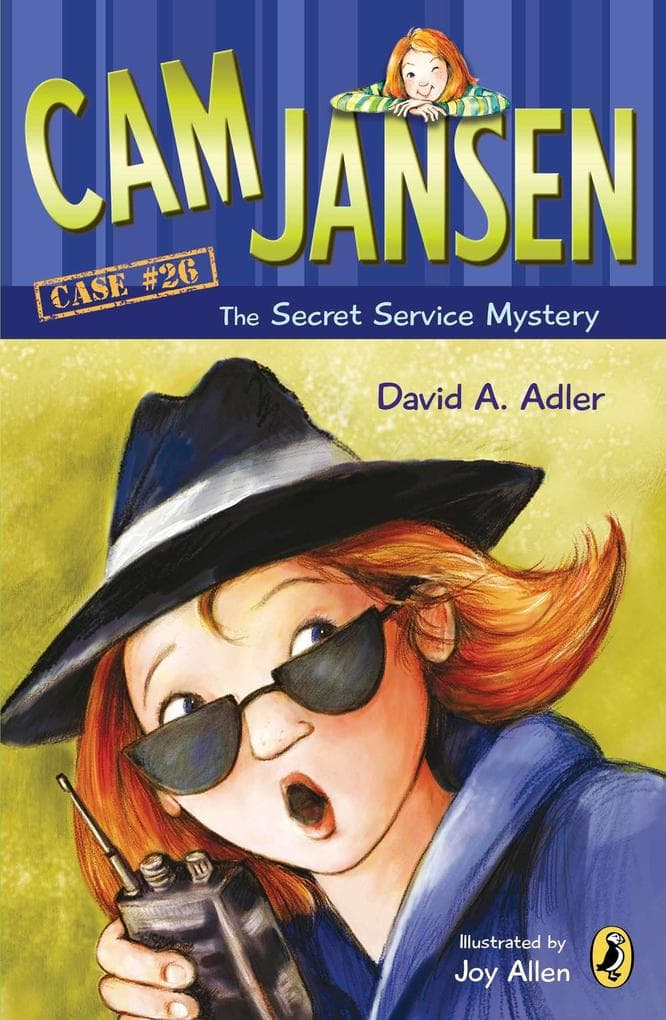 CAM Jansen and the Secret Service Mystery #26